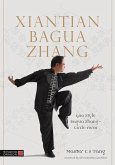 Xiantian Bagua Zhang (eBook, ePUB)