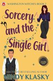 Sorcery and the Single Girl (15th Anniversary Edition) (eBook, ePUB)