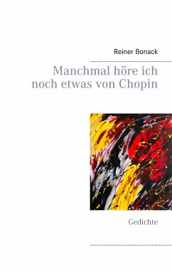 Manchmal höre ich noch etwas von Chopin (eBook, ePUB)