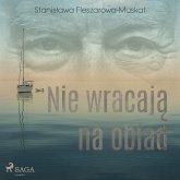 Nie wracają na obiad (MP3-Download)