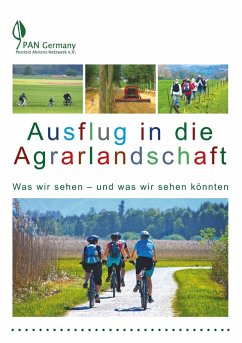 Ausflug in die Agrarlandschaft (eBook, ePUB) - Schütte, Gesine; Weber, Carina
