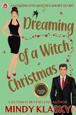 Dreaming of a Witch Christmas (15th Anniversary Edition) (eBook, ePUB)