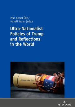 Ultra-Nationalist Policies of Trump and Reflections in the World