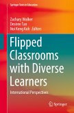 Flipped Classrooms with Diverse Learners