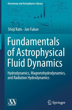 Fundamentals of Astrophysical Fluid Dynamics - Kato, Shoji;Fukue, Jun
