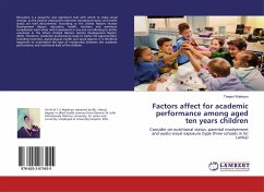 Factors affect for academic performance among aged ten years children