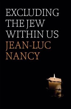 Excluding the Jew Within Us - Nancy, Jean-Luc