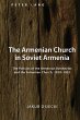 The Armenian Church in Soviet Armenia - Bild 1