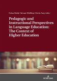 Pedagogic and Instructional Perspectives in Language Education: The Context of Higher Education
