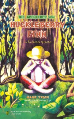 Die Abenteuer von Huckleberry Finn - Twain, Mark
