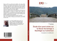 Étude d'un pont mixte sur la fleuve de Sanaga à Nachtigal au Cameroun - Ghanem, Rahma;Ayari, Fatma