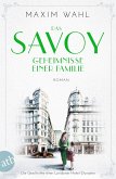 Geheimnisse einer Familie / Das Savoy Bd.3
