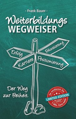 Weiterbildungswegweiser - Bauer, Frank