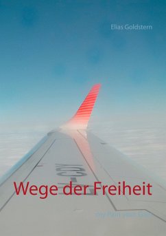 Wege der Freiheit