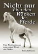 Nicht nur über den Rücken der Pferde - Bild 1