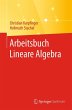Arbeitsbuch Lineare Algebra - Bild 1