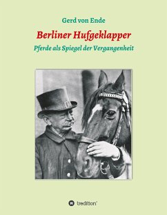 Berliner Hufgeklapper - Ende, Gerd von