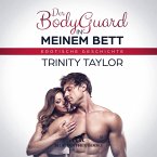 Der BodyGuard in meinem Bett   Erotik Audio Story   Erotisches Hörbuch Audio CD