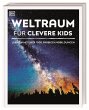 Weltraum für clevere Kids / Wissen... - Bild 1