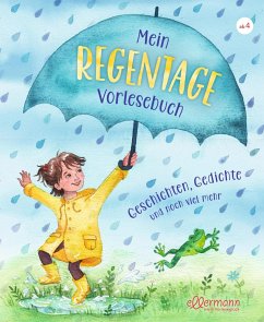 Mein Regentage-Vorlesebuch - Schütze, Andrea