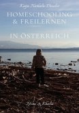 Homeschooling & Freilernen in Österreich