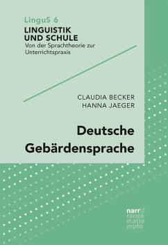 Deutsche Gebärdensprache (eBook, ePUB) - Becker, Claudia; Jaeger, Hanna