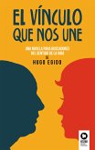 El vínculo que nos une (eBook, ePUB)