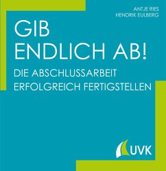 Gib endlich ab! (eBook, PDF) - Ries, Antje; Eulberg, Hendrik