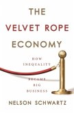 Velvet Rope Economy