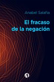 El fracaso de la negación (eBook, ePUB)