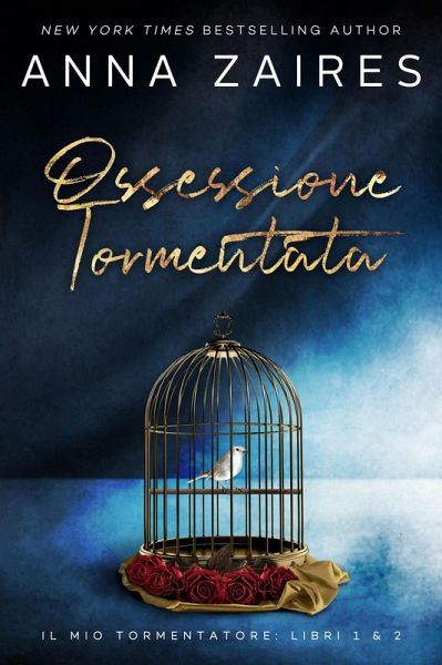 Ossessione Tormentata (eBook, ePUB) Ossessione Tormentata (eBook, ePUB)