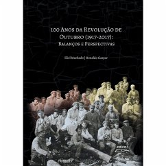 Cover 100 Anos da Revolução de Outubro (1917 - 2017) (eBook, ePUB)
