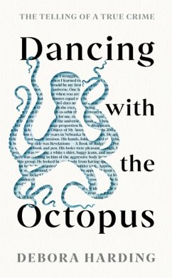 Dancing with the Octopus - Harding, Debora