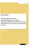 Wirkungsorientierung des Bundesteilhabegesetzes und der ambulanten Behindertenhilfe. Lässt sich die Wirksamkeit einer sozialen Dienstleistung messen?