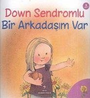 Down Sendromlu Bir Arkadasim Var - Moore Mallinos, Jennifer