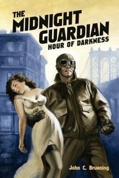 The Midnight Guardian: Hour of Darkness - Bruening, John C.