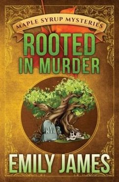 Rooted in Murder - James, Emily