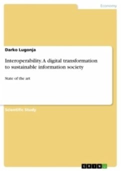Interoperability. A digital transformation to sustainable information society