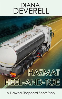 Hazmat Heel-and-Toe: A Dawna Shepherd Short Story (FBI Special Agent Dawna Shepherd Mysteries, #10) (eBook, ePUB) - Deverell, Diana