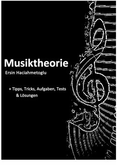 Musiktheorie (eBook, ePUB) - Haciahmetoglu, Ersin