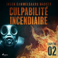 Culpabilité incendiaire - Chapitre 2 (MP3-Download) - Madsen, Inger Gammelgaard