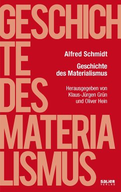 Geschichte des Materialismus (eBook, ePUB) - Schmidt, Alfred