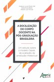 A Docilização do Corpo Docente na Pós-Graduação Brasileira (eBook, ePUB)