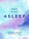 Ways to Fall Asleep (eBook, ePUB)
