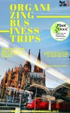 Organizing Business Trips (eBook, ePUB)