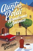 Auntie Poldi and the Handsome Antonio (eBook, ePUB)