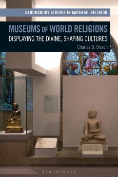 Museums of World Religions (eBook, PDF) - Orzech, Charles