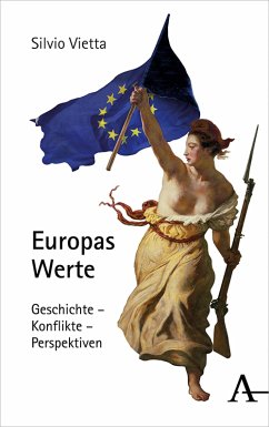 Europas Werte (eBook, PDF) - Vietta, Silvio