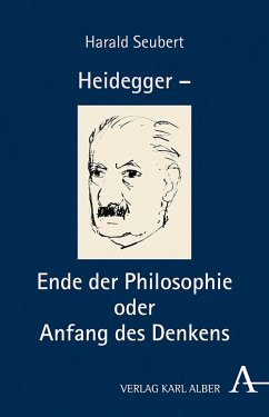 Heidegger - Ende der Philosophie und Sache des Denkens (eBook, PDF) - Seubert, Harald