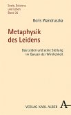 Metaphysik des Leidens (eBook, PDF)